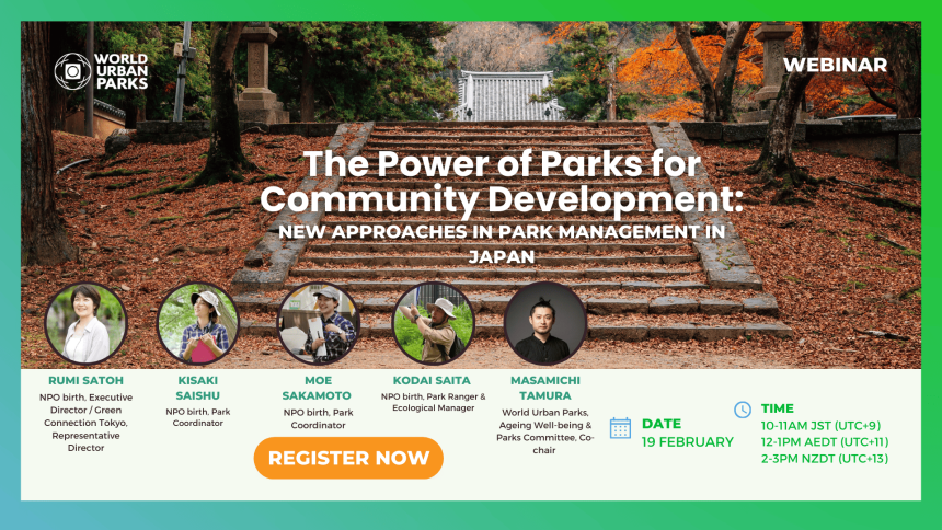 The Power of Parks for Community Development: New Approaches in Park Management in Japan