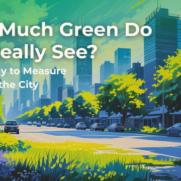 How Much Green Do We Really See? A New Way to Measure Nature in the City