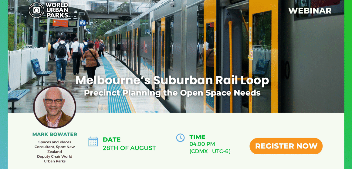Melbourne’s Suburban Rail Loop – precinct planning the open space needs